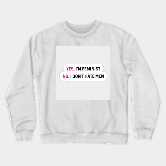 feminism Crewneck Sweatshirt by PREMIUMSHOP